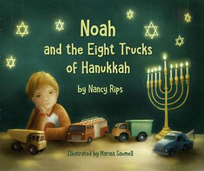 Book cover for Noah and the Eight Trucks of Hanukkah