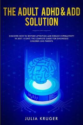 Book cover for The Adult ADHD & ADD Solution