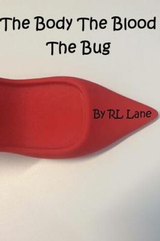 Cover of The Body The Blood The Bug