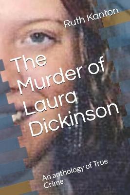 Book cover for The Murder of Laura Dickinson