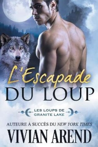 Cover of L'Escapade du loup