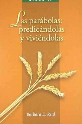 Cover of Los Parabolas: Predicandolas y Vivendolas