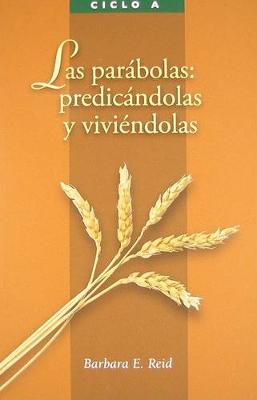 Book cover for Los Parabolas: Predicandolas y Vivendolas