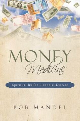 Cover of Money Medicine