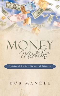 Book cover for Money Medicine