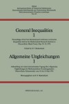 Book cover for General Inequalities 1 / Allgemeine Ungleichungen 1