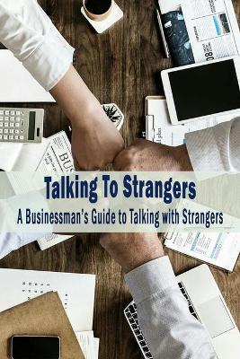 Book cover for Talking To Strangers