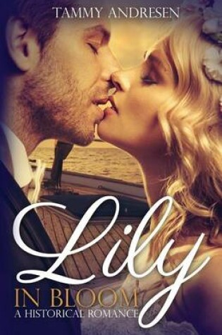 Cover of Lily in Bloom
