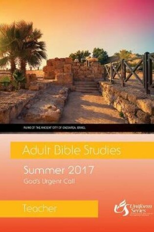 Cover of Adult Bible Studies Teacher Summer 2017