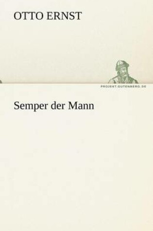 Cover of Semper Der Mann