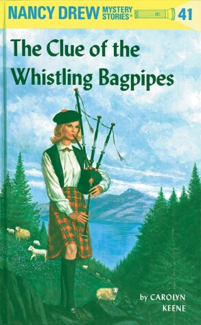 Book cover for Nancy Drew 41: the Clue of the Whistling Bagpipes