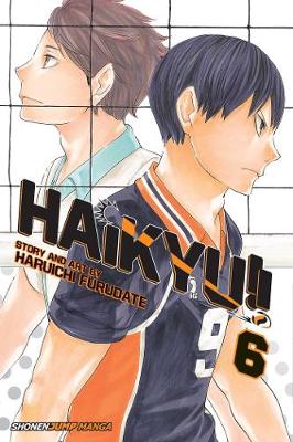 Book cover for Haikyu!!, Vol. 6