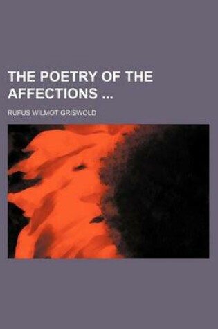 Cover of The Poetry of the Affections