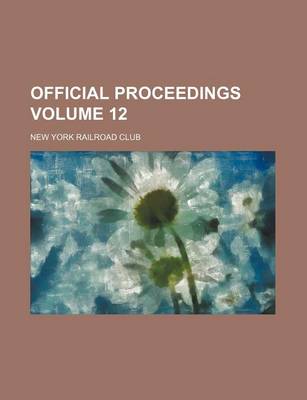 Book cover for Official Proceedings Volume 12