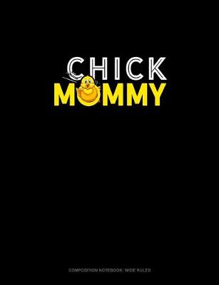 Book cover for Chick Mommy