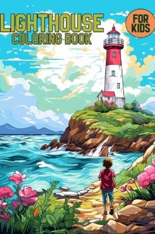 Cover of Lighthouse Coloring Book For Kids