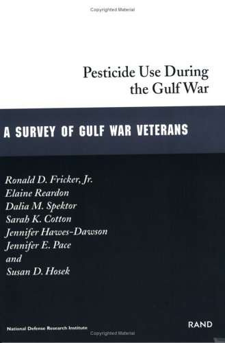 Book cover for Pesticide Use during the Gulf War: a Survey of Gulf War Veterans