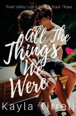 Cover of All The Things We Were