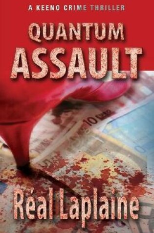 Cover of Quantum Assault - A Keeno Crime Thriller