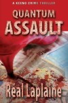 Book cover for Quantum Assault - A Keeno Crime Thriller
