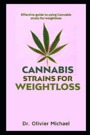 Cover of Cannabis Strains for weight loss