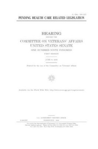 Cover of Pending health care related legislation