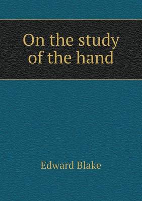 Book cover for On the study of the hand