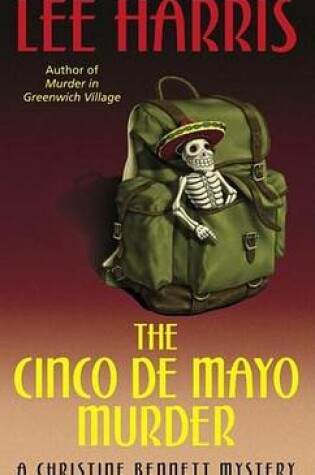 Cover of Cinco de Mayo Murder, The: A Christine Bennett Mystery