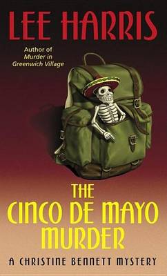 Book cover for Cinco de Mayo Murder, The: A Christine Bennett Mystery