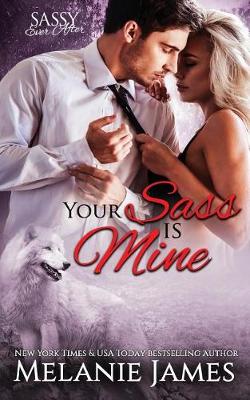 Book cover for Your Sass is Mine