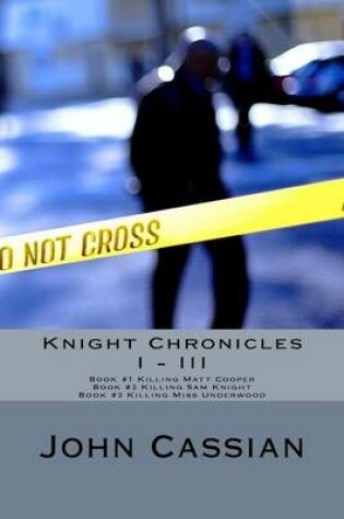 Cover of Knight Chronicles I - III