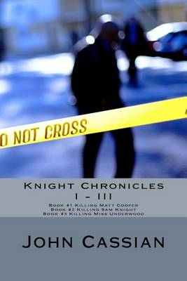 Book cover for Knight Chronicles I - III