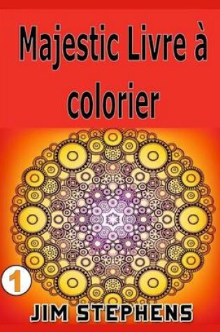 Cover of Majestic Livre a colorier