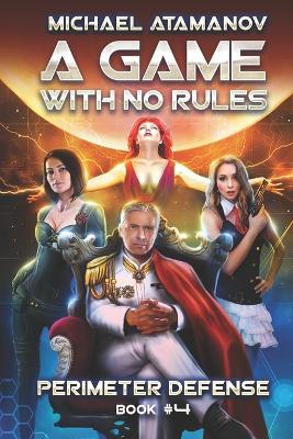 Book cover for A Game With No Rules