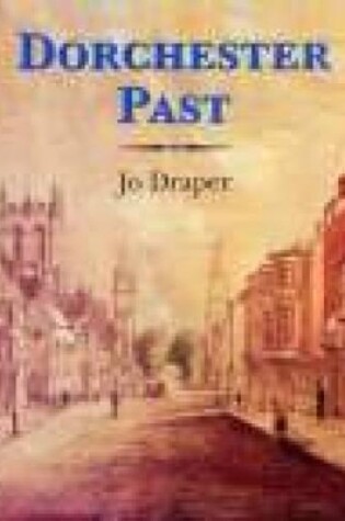 Cover of Dorchester Past