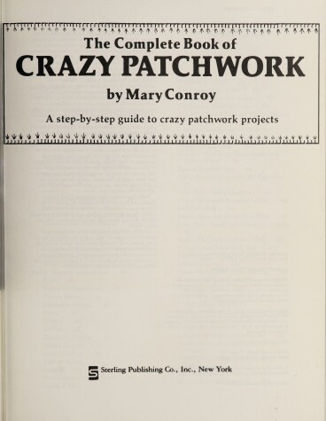 Book cover for Complete Book of Crazy Patchwork