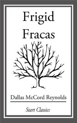 Book cover for Frigid Fracas