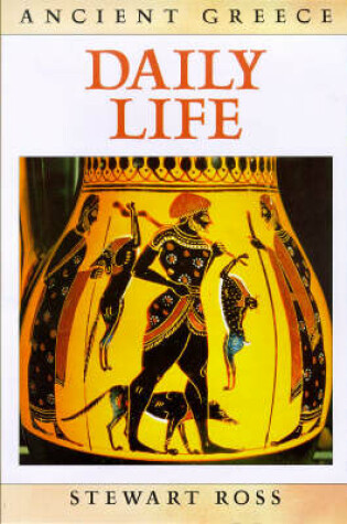 Cover of Ancient Greece Daily Life