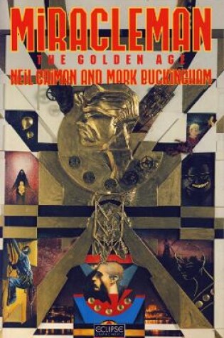 Cover of Miracleman: the Golden Age