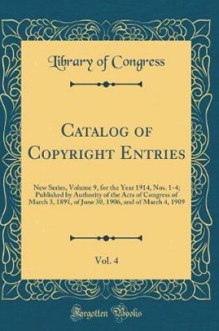 Cover of Catalog of Copyright Entries, Vol. 4