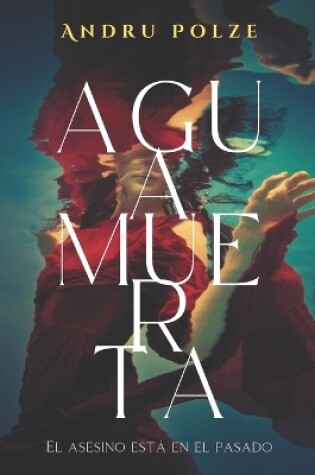 Cover of Aguamuerta