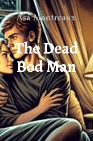 Cover of The Dead Bod Man