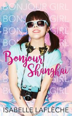 Book cover for Bonjour Shanghai