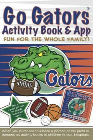 Cover of Go Gators Activity Book and App