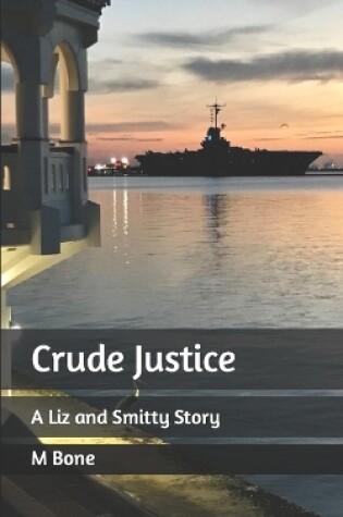 Cover of Crude Justice