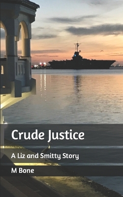 Book cover for Crude Justice