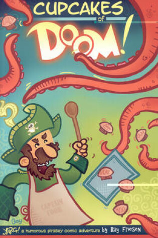 Cover of Cupcakes of Doom!