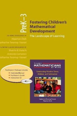 Cover of Fostering Childrens Mathematical Development, Grades Prek-3 (Resource Package)