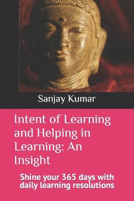 Cover of Intent of Learning and Helping in Learning