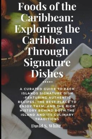 Cover of Foods of the Caribbean